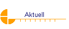 Aktuell