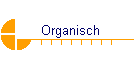 Organisch